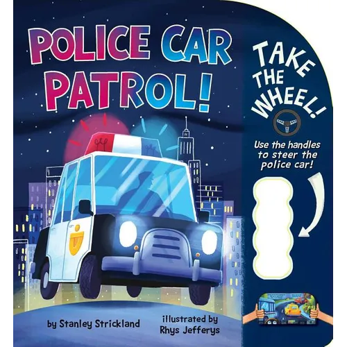 Police Car Patrol! - Board Book