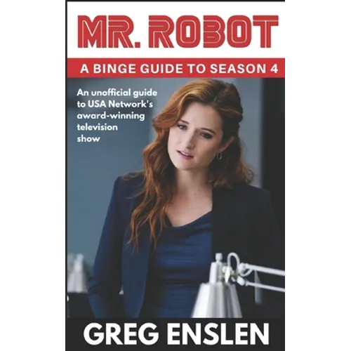 Mr. Robot: A Binge Guide to Season 4 - Paperback