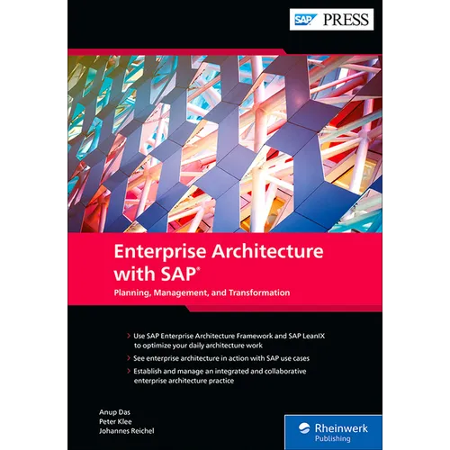 Enterprise Architecture with Sap: Planning, Management, and Transformation - Paperback