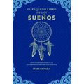Pequeño Libro de Los Sueños, El - Paperback