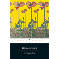 Pygmalion: A Romance in Five Acts - Paperback