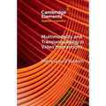 Multimodality and Translanguaging in Video Interactions - Hardcover