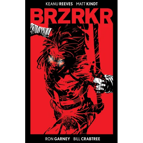 Brzrkr Deluxe Edition - Hardcover