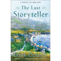 The Last Storyteller: A Novel of Ireland - Paperback