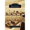 Sun City - Hardcover