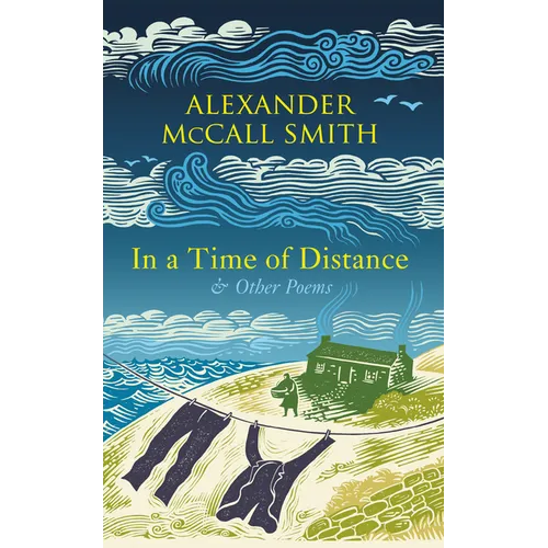 In a Time of Distance: And Other Poems - Hardcover