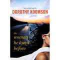 The Woman He Loved Before - Paperback