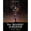The "Meaning" of Religion - Paperback