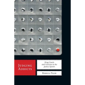 Judging Addicts: Drug Courts and Coercion in the Justice System - Paperback