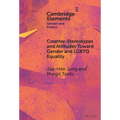 Counter-Stereotypes and Attitudes Toward Gender and LGBTQ Equality - Hardcover