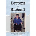 Letters to Michael: My Journey with Michael and God - Paperback