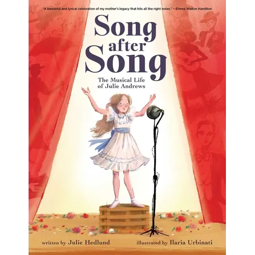 Song After Song: The Musical Life of Julie Andrews - Hardcover