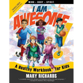I Am Awesome! A Healthy Workbook for Kids (B&W Interior) - Paperback