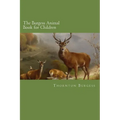 The Burgess Animal Book for Children - Paperback