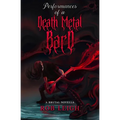 Performances of a Death Metal Bard - Paperback