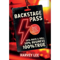 Backstage Pass: A Business Book That's Far From Conventional - Hardcover