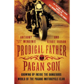 Prodigal Father, Pagan Son - Paperback