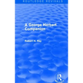 A George Herbert Companion (Routledge Revivals) - Paperback
