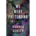 We Were Pretending - Paperback
