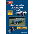The Automotive Restorers Guide: From an engine rebuild to having a key cut. Save time and money on the restoration of parts and services, for cars and - Paperback