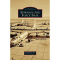 Edwards Air Force Base - Hardcover