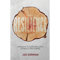Resilience: Strength to Overcome Life's Setbacks and Storms - Paperback
