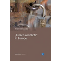 "Frozen Conflicts" in Europe - Hardcover