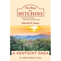 Two Boys from Hitchins: A Memoir of Adversity, Adventure, and Achievement - Paperback