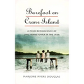 Barefoot on Crane Island - Paperback