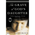 The Grave of God's Daughter - Paperback