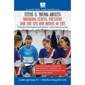 Managing Stress, Pressure and the Ups and Downs of Life: A Book for Teens and Young Adults - Paperback