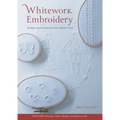 Whitework Embroidery: Designs and Accessories with a Modern Twist - Paperback