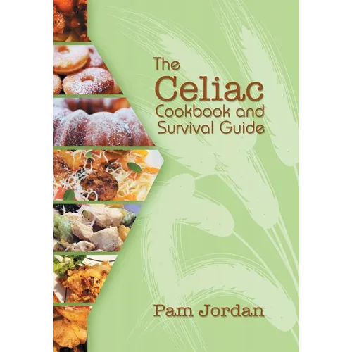 The Celiac Cookbook and Survival Guide - Paperback