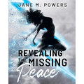 Revealing the Missing Peace - Paperback
