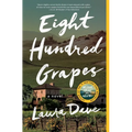 Eight Hundred Grapes - Paperback