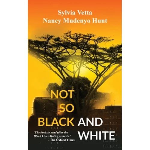 Not so Black and White - Paperback