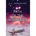Path of the Whiptails - Paperback