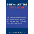 E-Newsletters That Work - Paperback