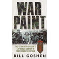 War Paint: The 1st Infantry Division's LRP/Ranger Company in Fierce Combat in Vietnam - Mass Market Paperbound