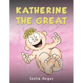 Katherine the Great - Paperback