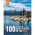 The Rough Guide to the 100 Best Places in the USA - Hardcover