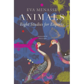 Animals: Eight Studies for Experts - Hardcover