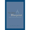 The CEO's Blueprint: 10 Steps to Constructing Company Culture - Paperback