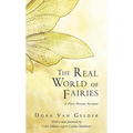 The Real World of Fairies: A First-Person Account - Paperback