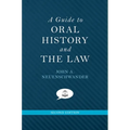 Guide to Oral History and the Law (Revised) - Paperback