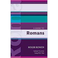 A Guide to Romans. Roger Bowen - Paperback