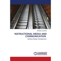 Instructional Media and Communication - Paperback