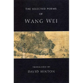 The Selected Poems of Wang Wei - Paperback