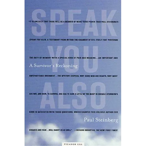 Speak You Also: A Survivor's Reckoning - Paperback