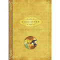 Midsummer: Rituals, Recipes & Lore for Litha - Paperback